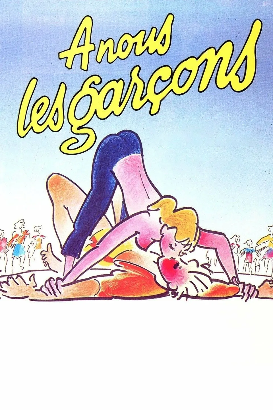 À nous les garçons! poster