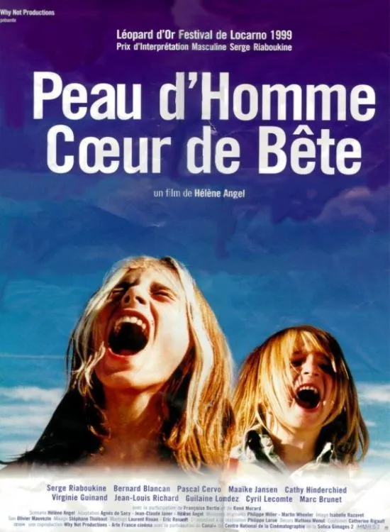 Peau d'homme, coeur de bête poster