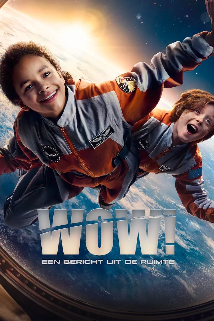 Wow! Een bericht uit de ruimte poster