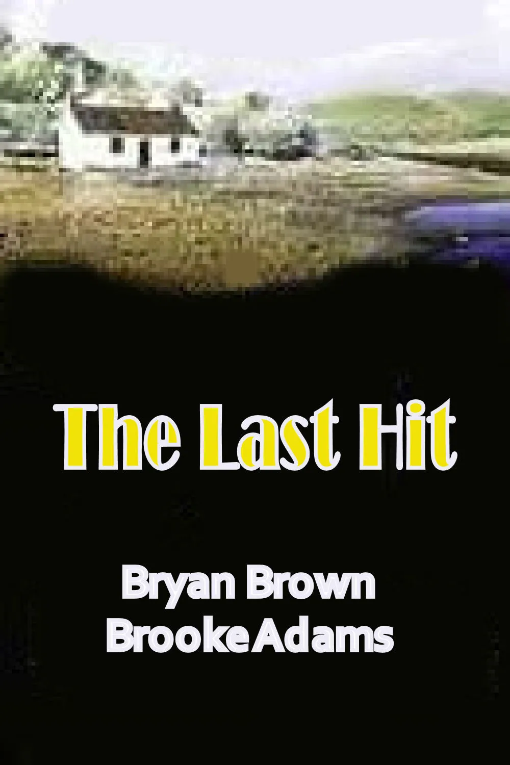 The Last Hit poster