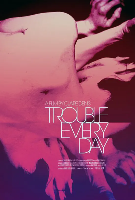 Trouble Every Day poster