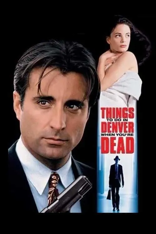 Things to Do in Denver When You're Dead poster