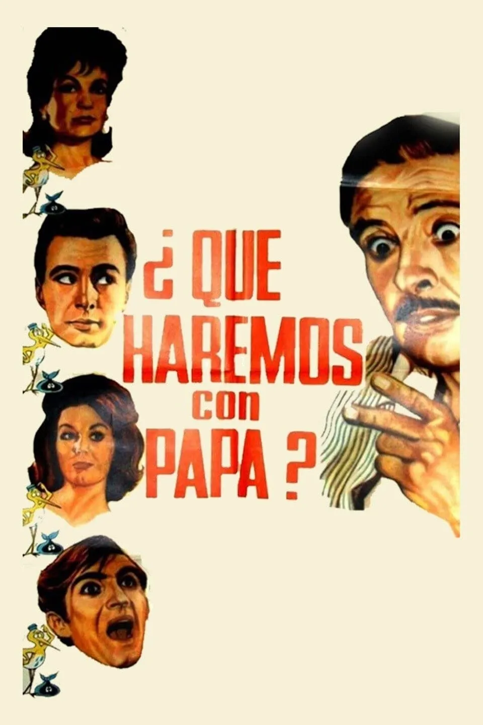 Qué haremos con papá? poster