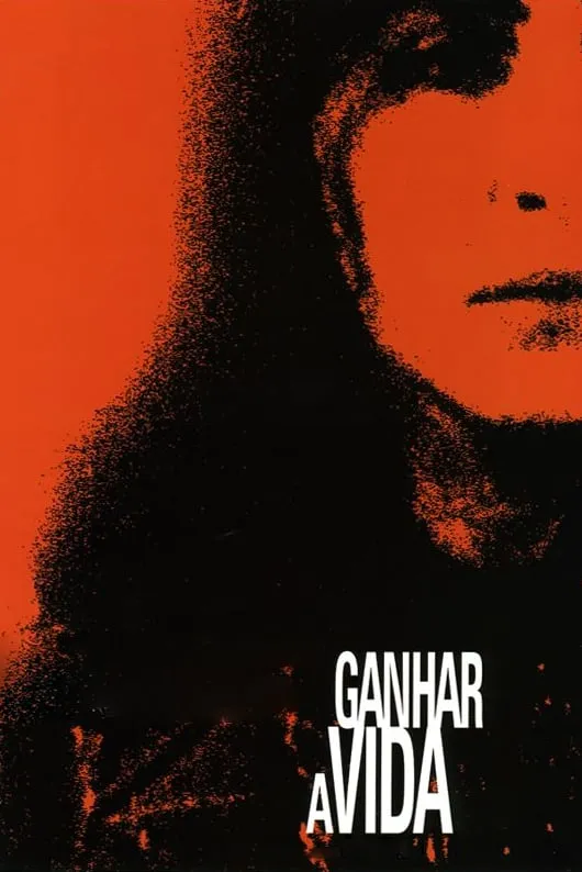 Ganhar a Vida poster