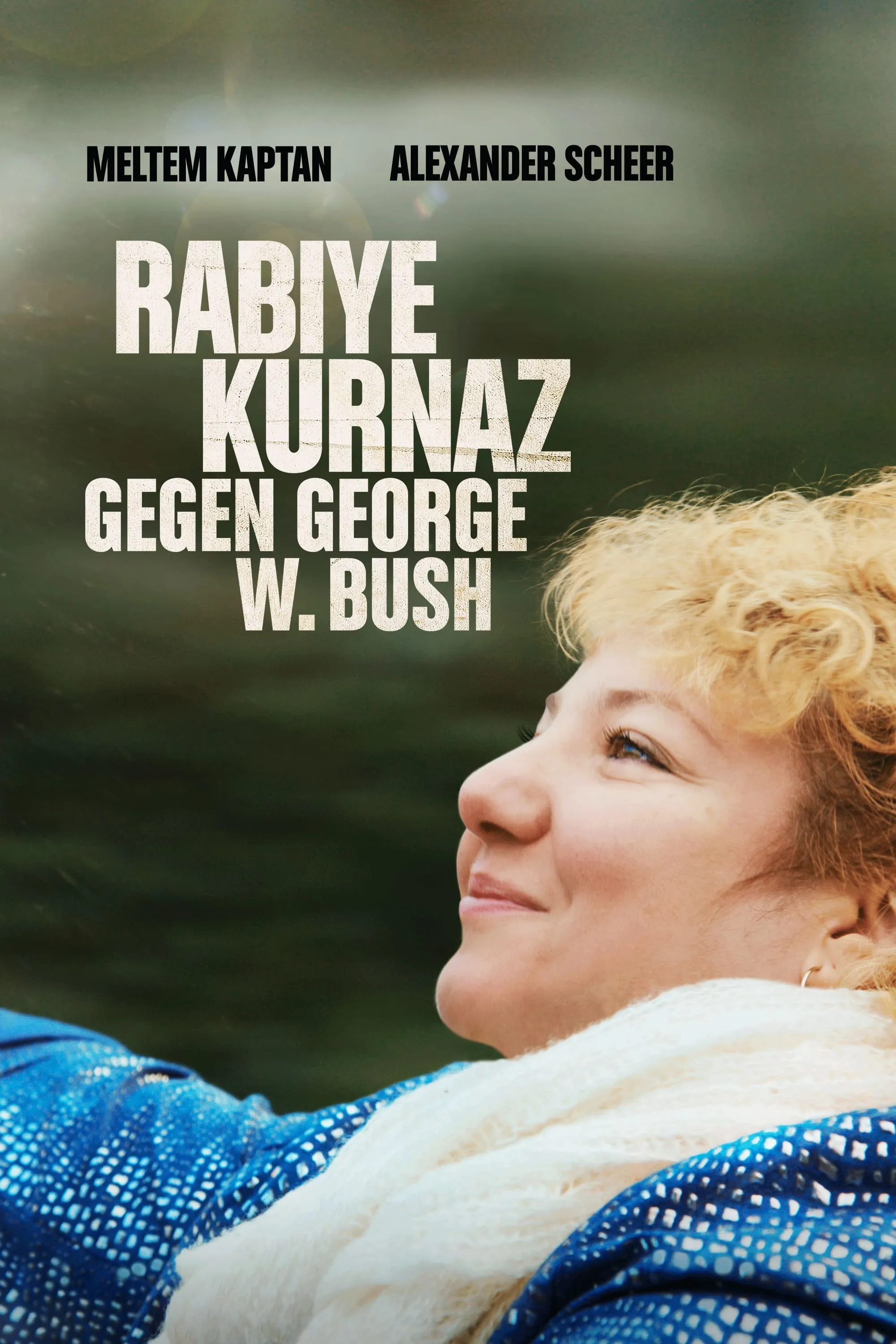 Rabiye Kurnaz gegen George W. Bush poster