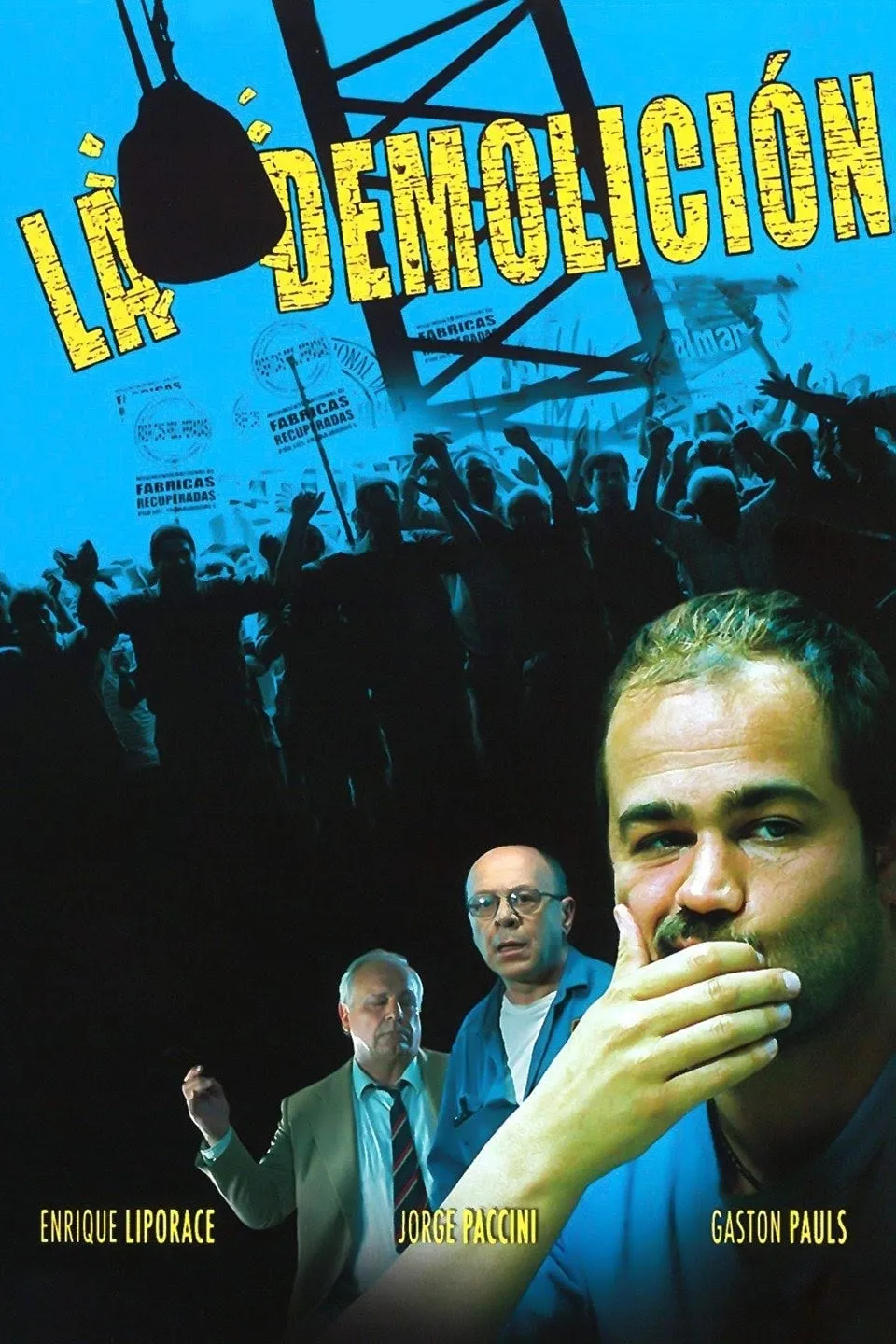 La démolicion poster