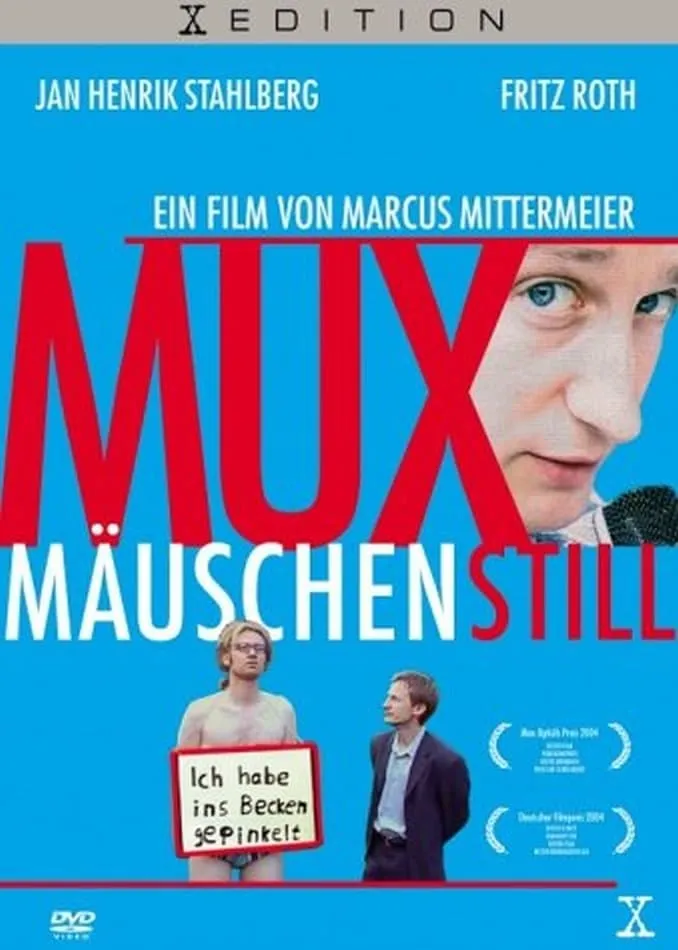 Muxmäuschenstill poster