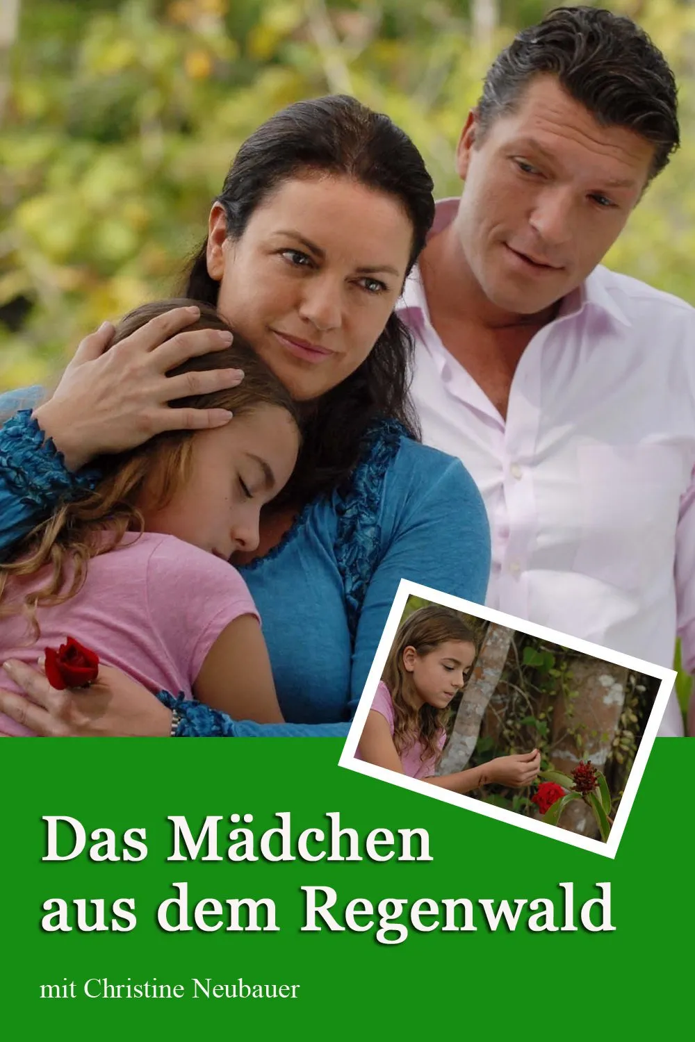 Das Mädchen aus dem Regenwald poster