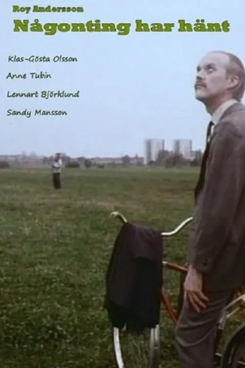 Någonting har hänt poster