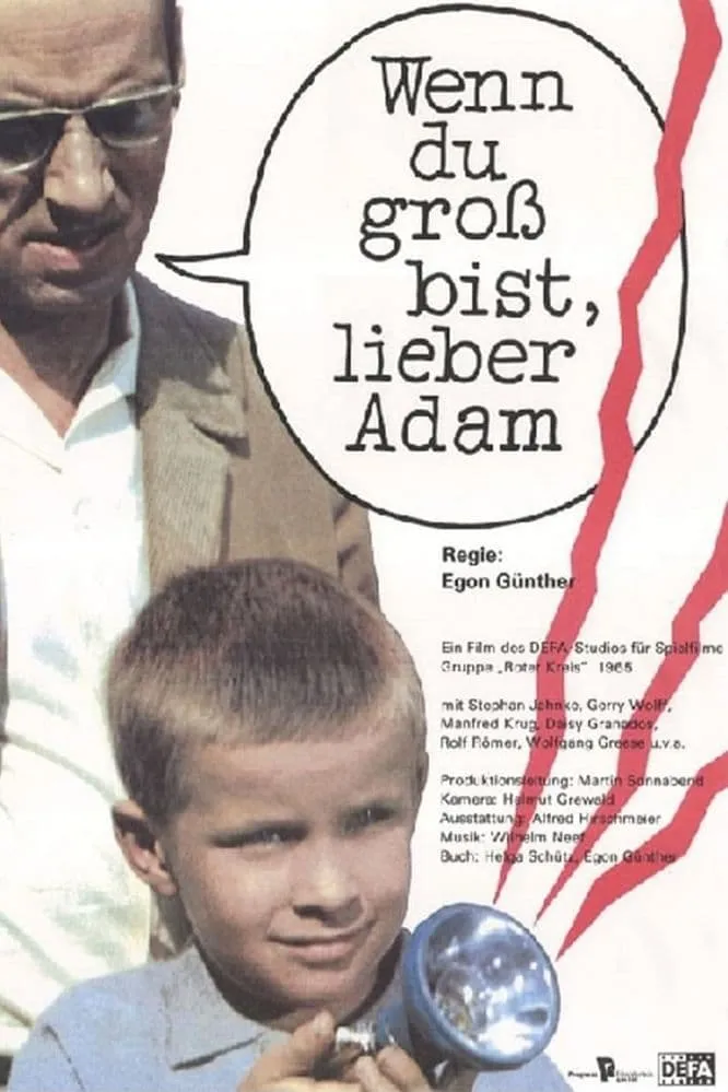 Wenn du groß bist, lieber Adam poster