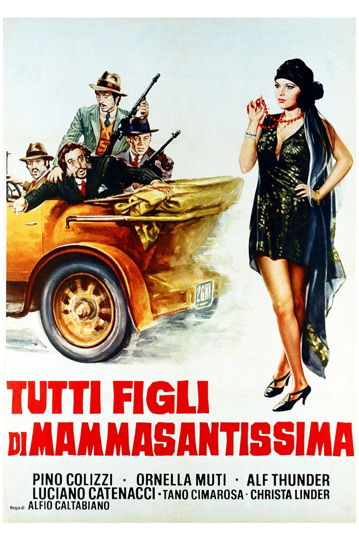 Tutti figli di Mammasantissima poster