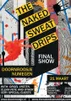 The Naked Sweat Drips - final show