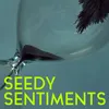 Timothy Dunn - Seedy Sent. artwork
