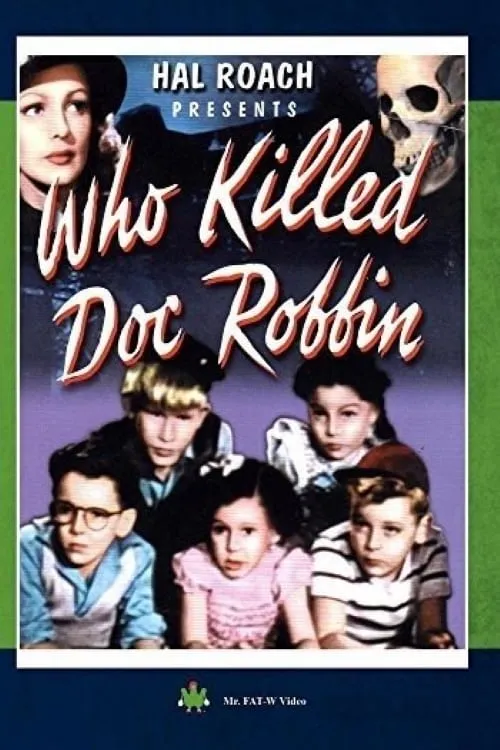 Who Killed Doc Robbin? poster