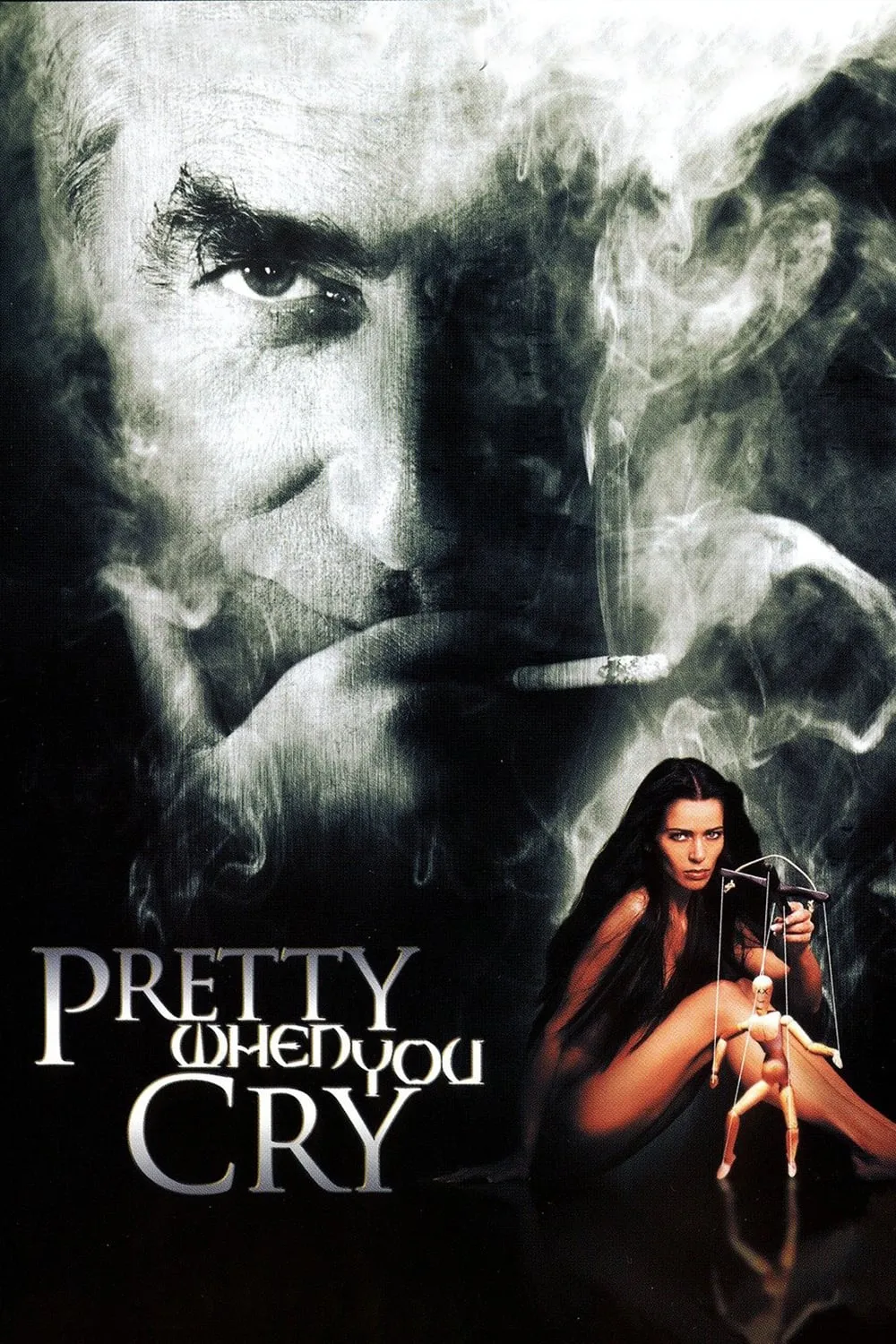 Pretty When You Cry poster