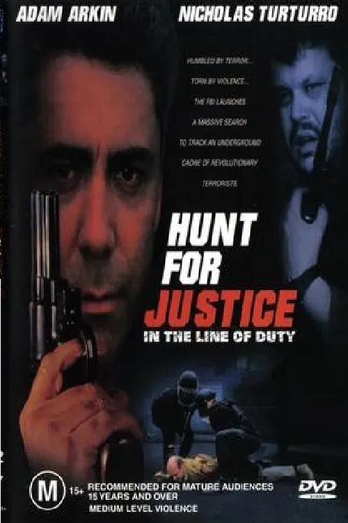 In the Line of Duty: Hunt for justice poster