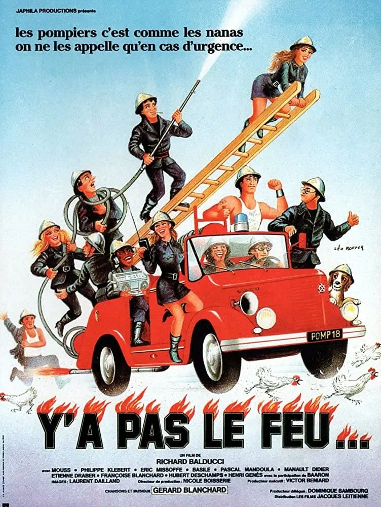 Y'a pas le feu! poster