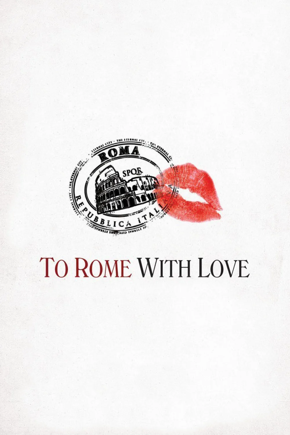 To Rome with Love poster