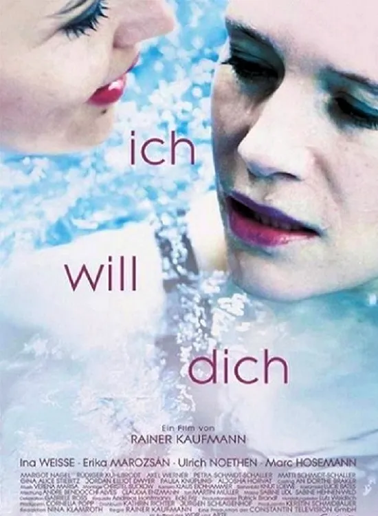 Ich will dich poster