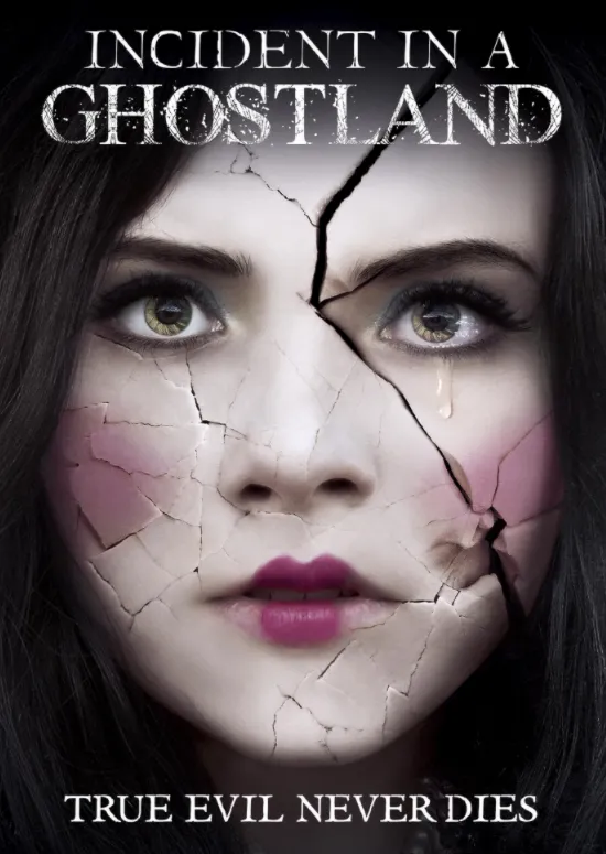 Incident in a Ghostland poster