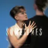 Artwork Ryan Song Cover Sometimes
