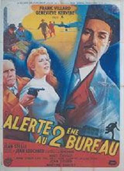 Alerte au deuxième bureau poster
