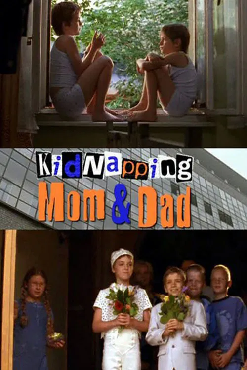 Kidnapping Mom & Dad poster