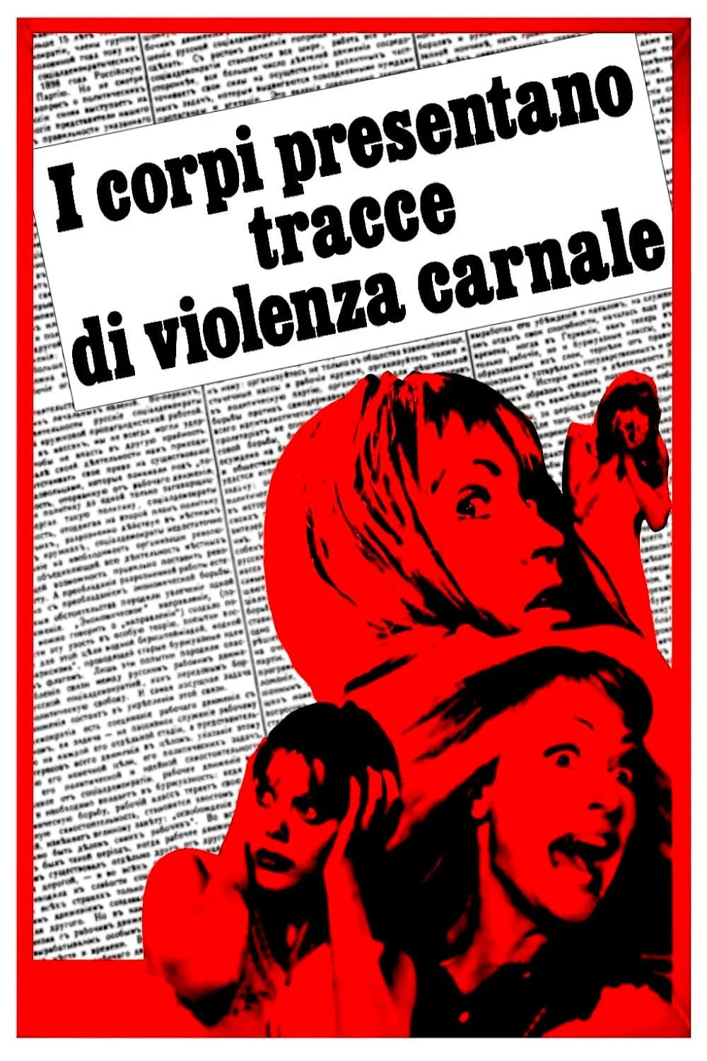 I Corpi Presentano Tracce di Violenza Carnale poster