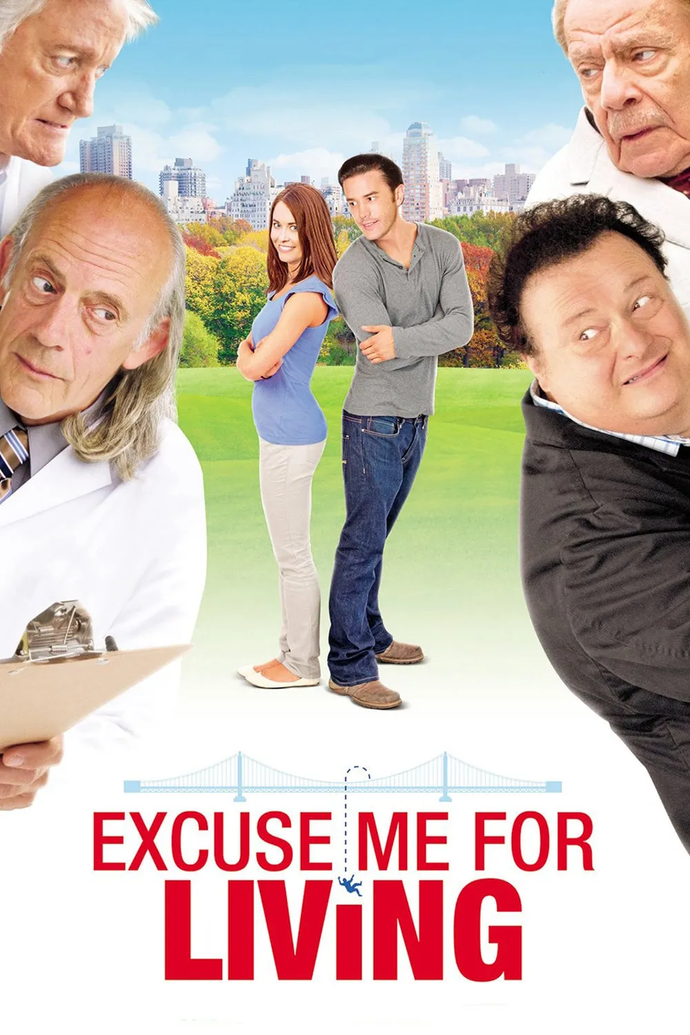 Excuse Me For Living poster