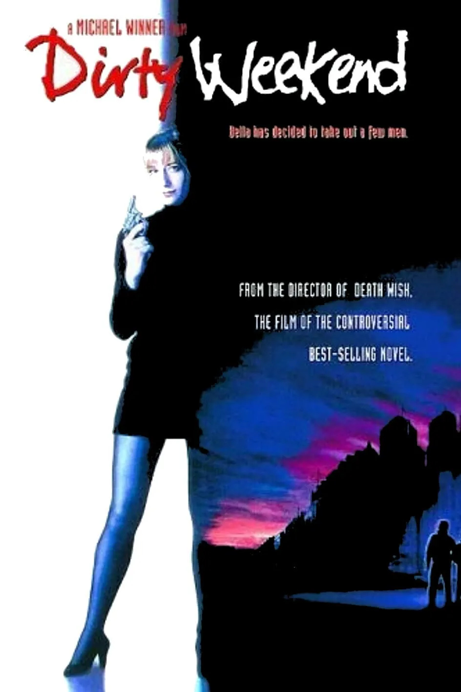 Dirty Weekend poster