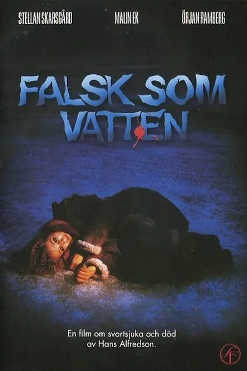 Falsk som vatten poster