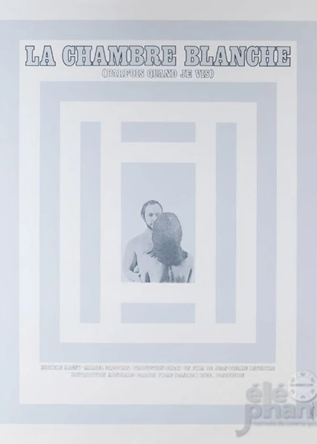 La Chambre blanche poster