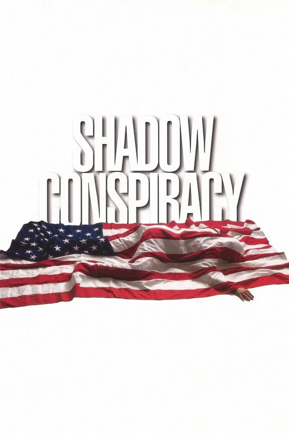 Shadow conspiracy poster