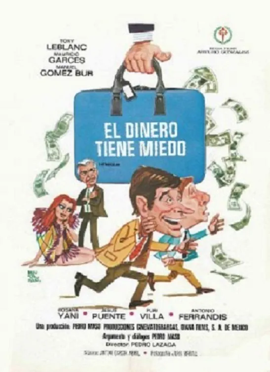El Dinero tiene miedo poster