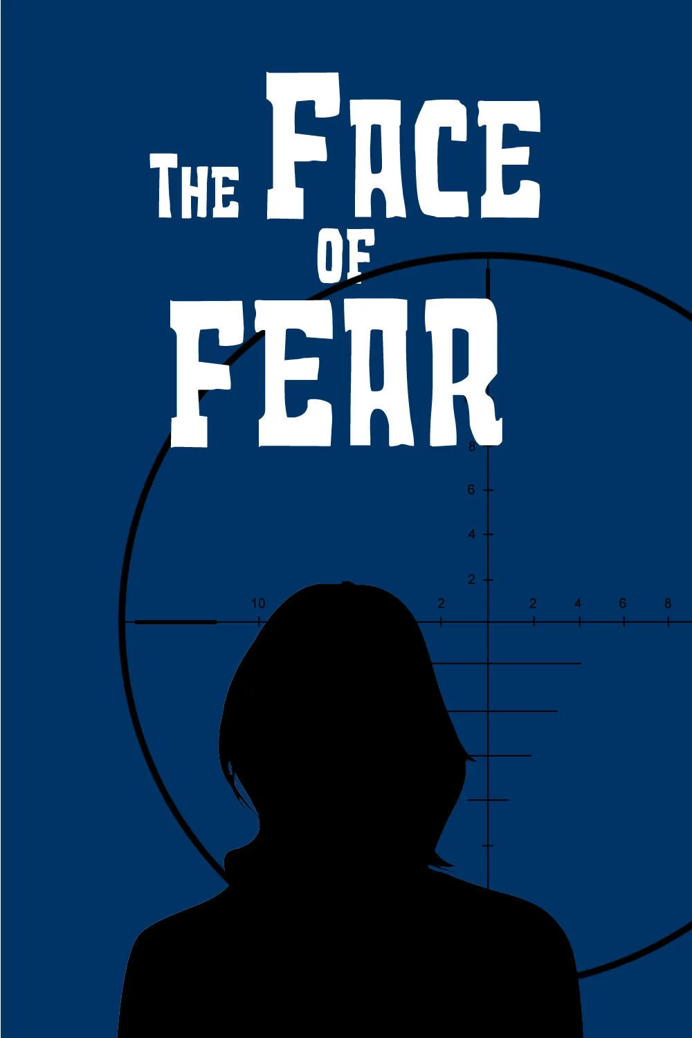 The Face of Fear poster
