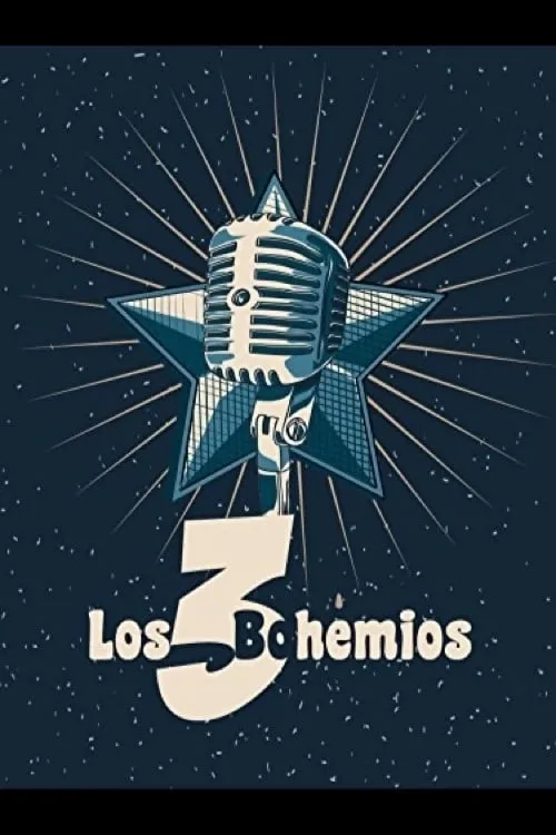 Los Tres bohemios poster