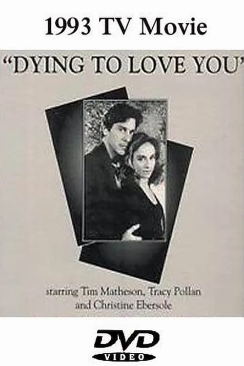 Dying To Love You poster