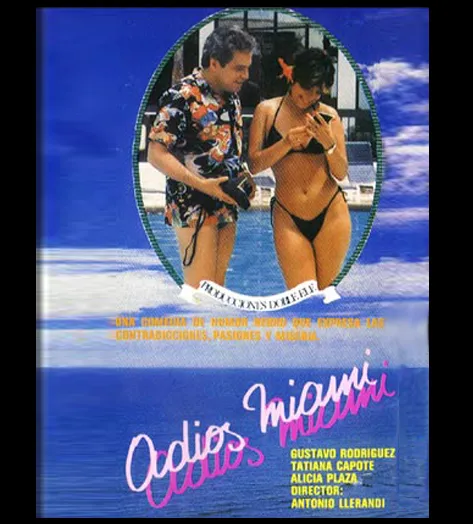 Adíos Miami poster