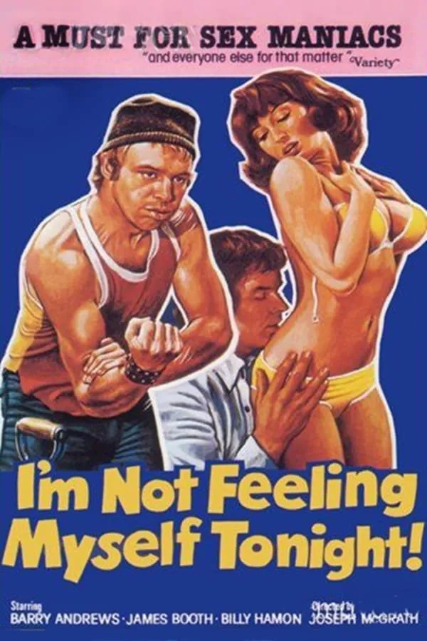 I'm Not Feeling Myself Tonight poster