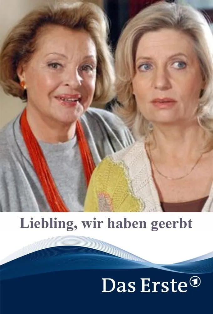 Liebling, wir haben geerbt! poster
