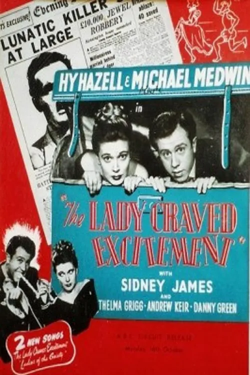 The Lady Craved Excitement poster