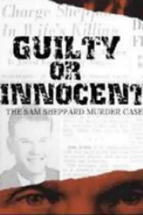 Guilty Or Innocent: The Sam Sheppard Mu poster
