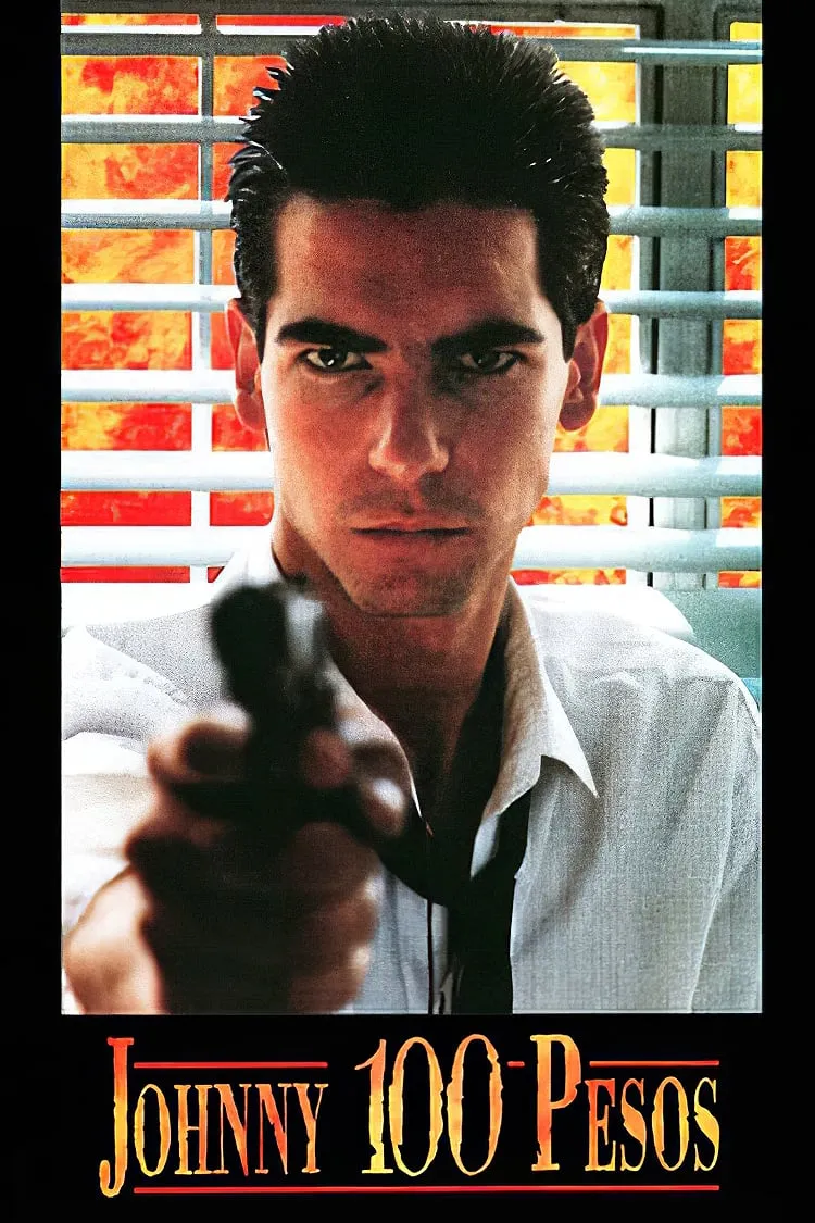 Johnny Cien Pesos poster