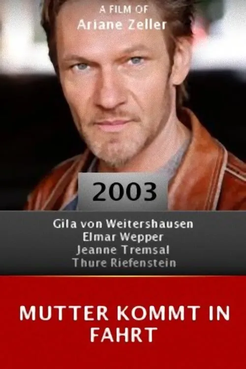 Mutter kommt in Fahrt poster