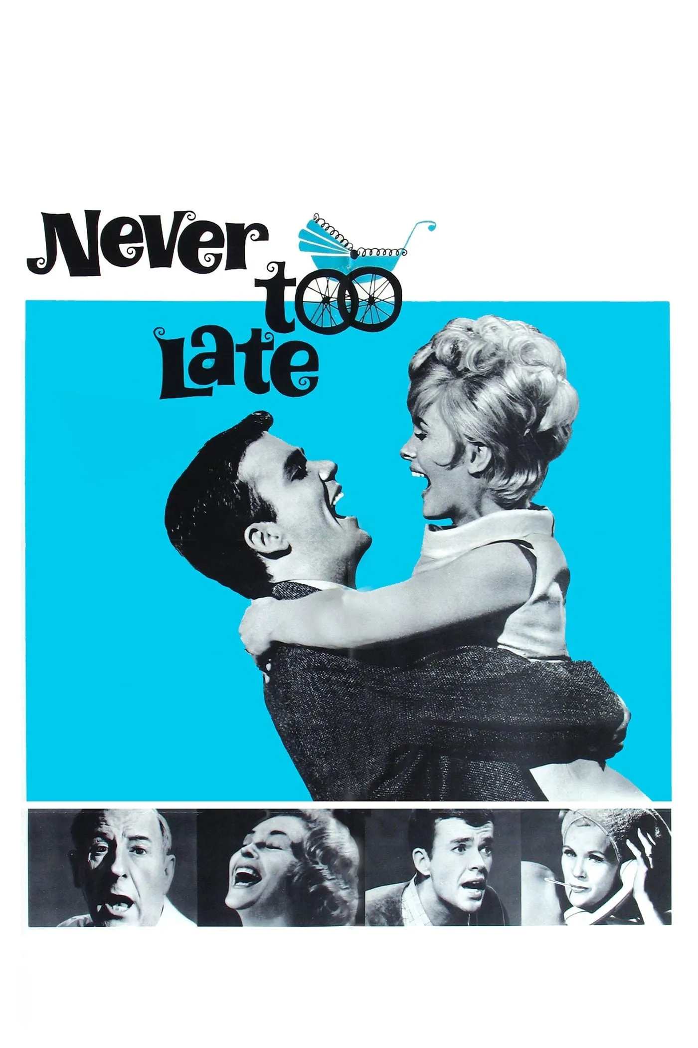 Never Too Late poster