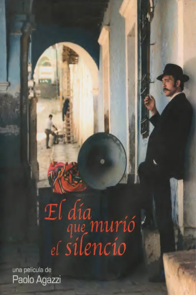 El día que murió el silencio poster