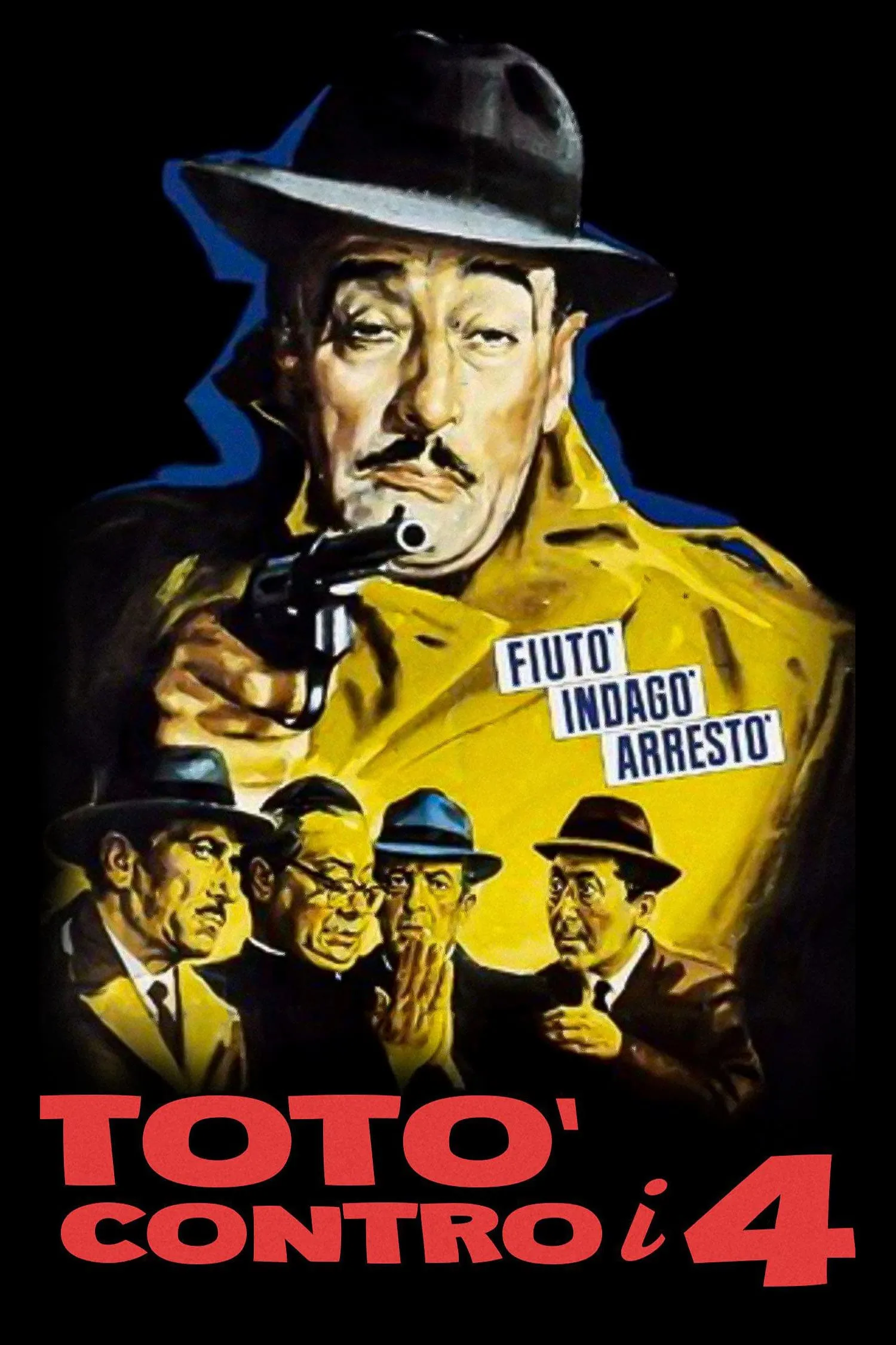 Totò contro i quattro poster