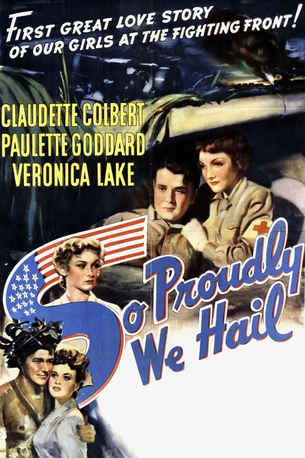 So Proudly We Hail! poster