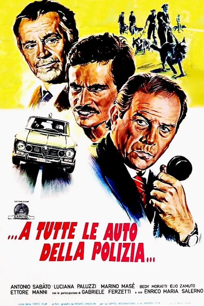 ... a tutte le auto della polizia ... poster