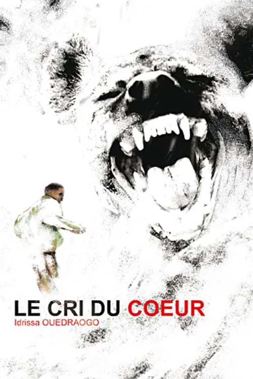 Le cri du coeur poster